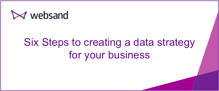 six steps to creating data strategy