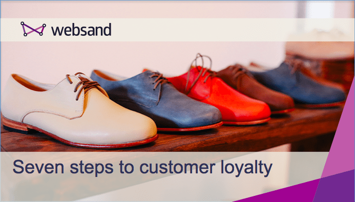 seven steps to customer loyalty