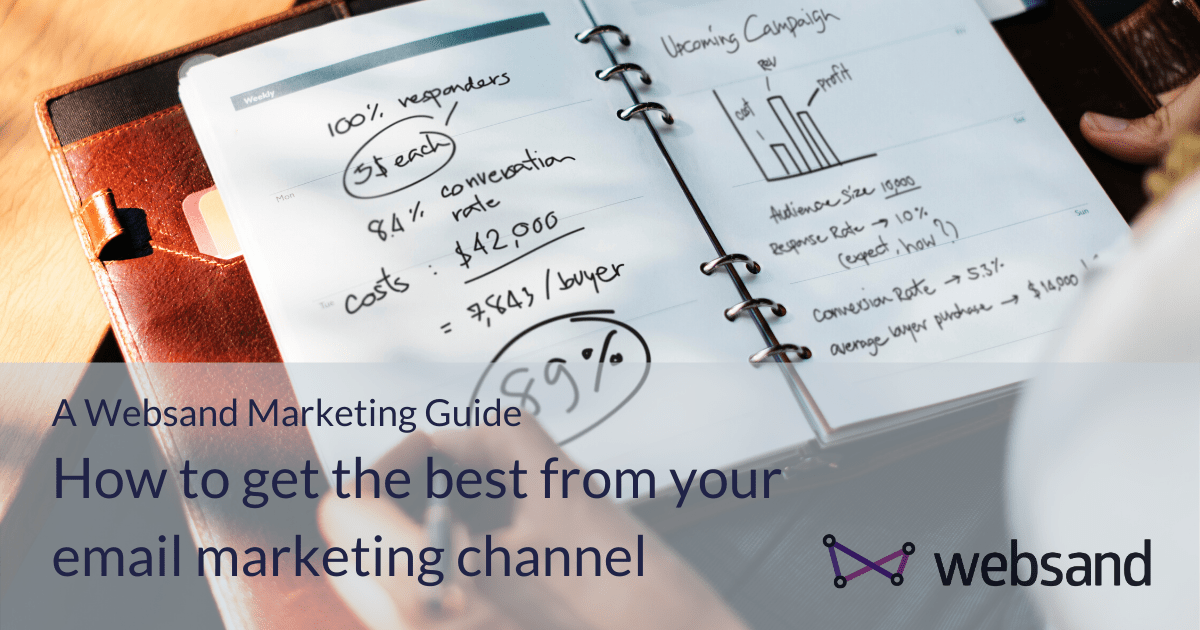 How to get the best from your email marketing channel