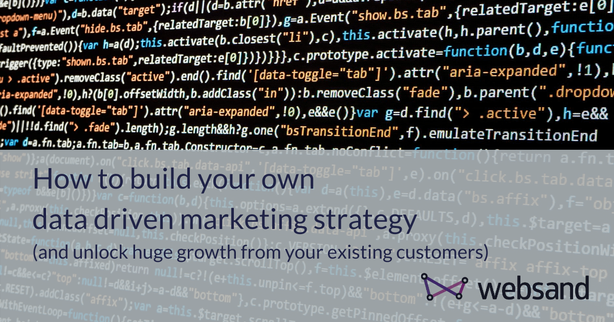How to build your own data driven marketing strategy