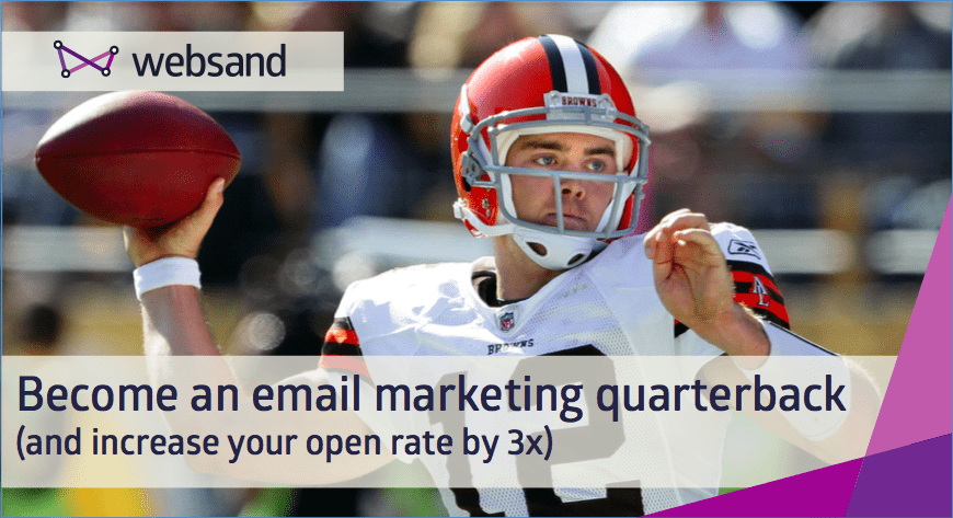 become an email marketing quarterback