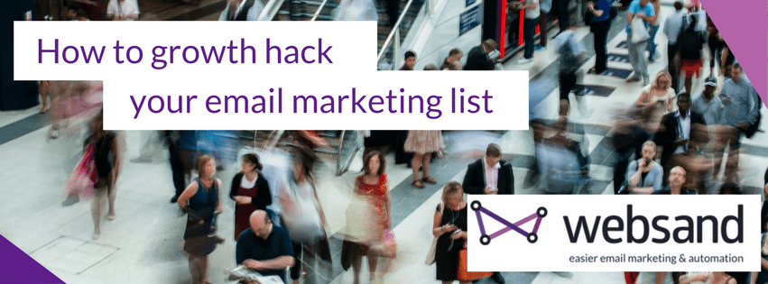 Growth hack your email marketing list