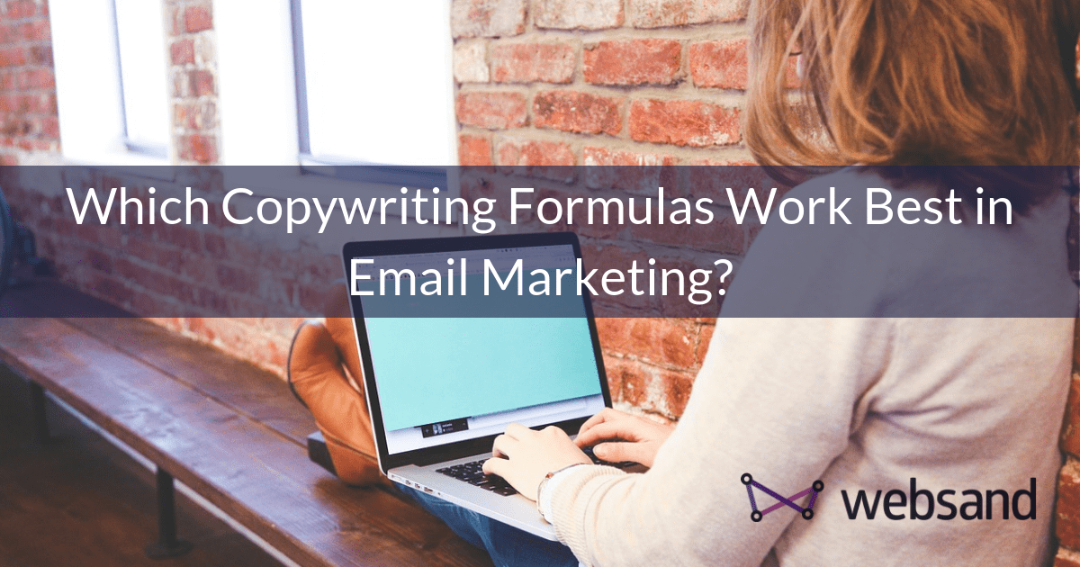Which Copywriting Formulas Work Best in Email Marketing