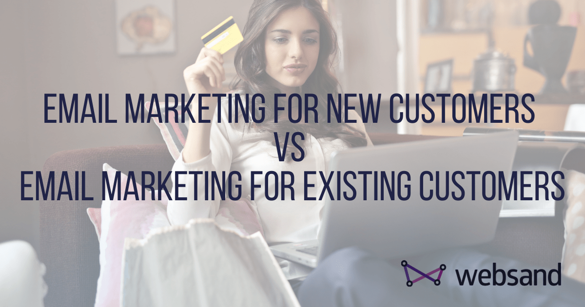 Email marketing for existing customers